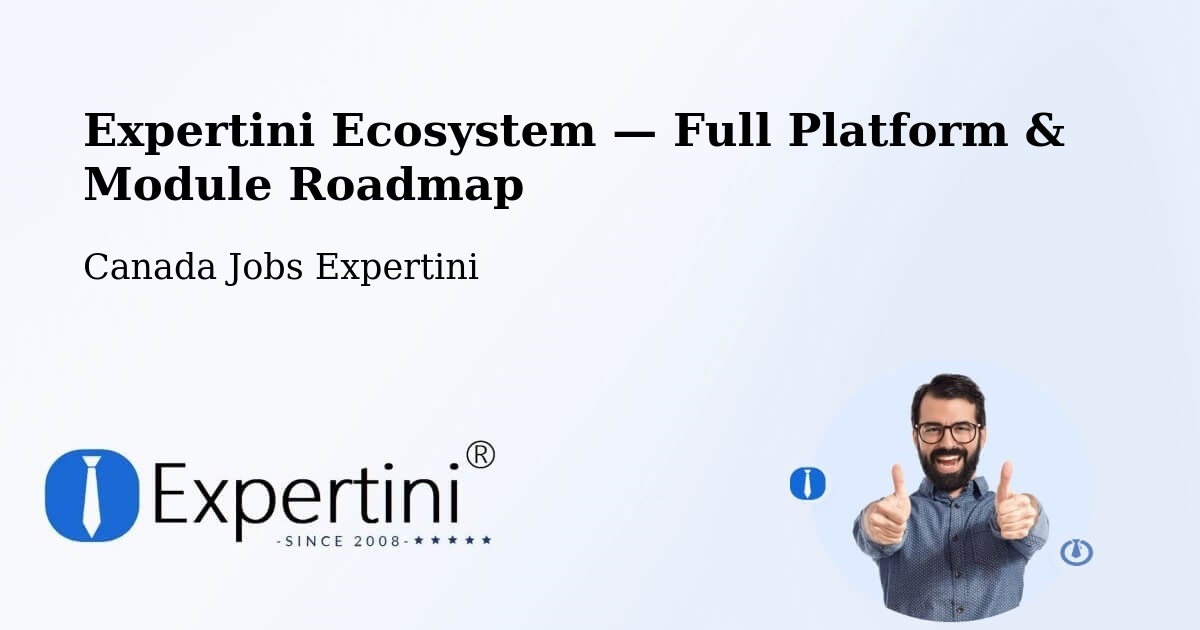 Expertini Ecosystem — Full Platform & Module Roadmap – Fort Saskatchewan