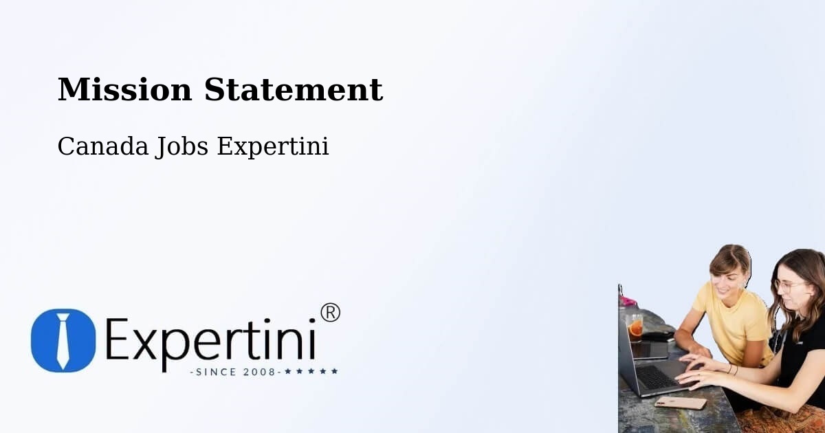 Mission Statement - Canada Jobs Expertini