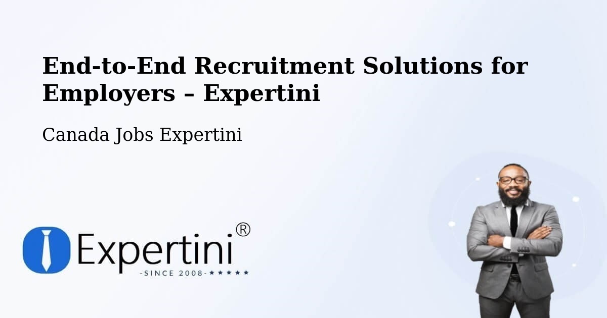 Recruitment Solutions for Employers – Fort Saskatchewan - Fort Saskatchewan, Canada Jobs Expertini